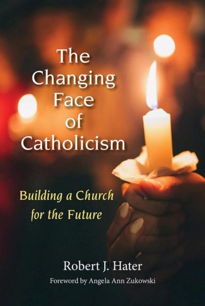 9780809156986 Changing Face Of Catholicism