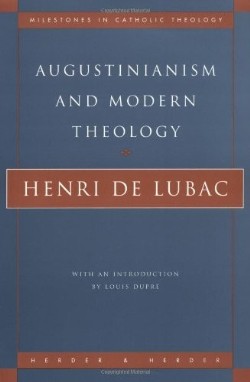 9780824518028 Augustinianism And Modern Theology