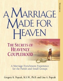 9780824525330 Marriage Made For Heaven Workbook (Workbook)