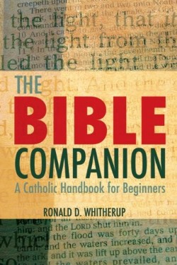 9780824525477 Bible Companion : A Catholic Handbook For Beginners (Reprinted)