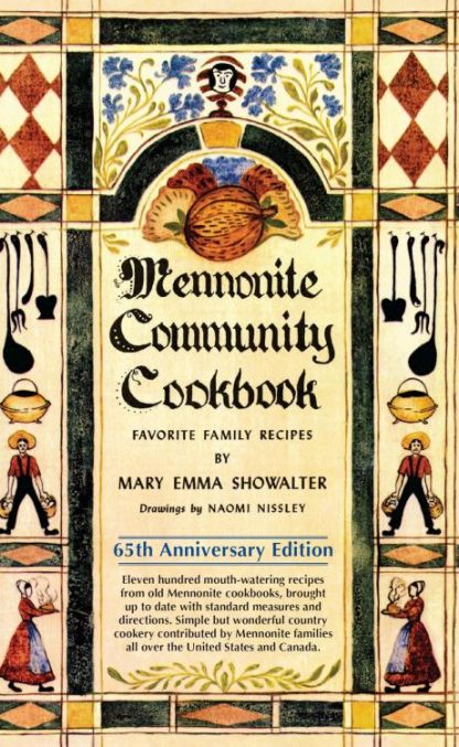 9780836199451 Mennonite Community Cookbook (Anniversary)