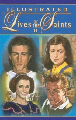 9780899429489 Illustrated Lives Of The Saints 2