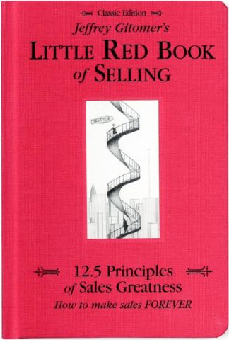 9780971946873 Jeffrey Gitomers Little Red Book Of Selling Classic Edition