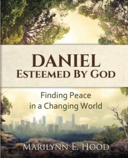 9780996998451 Daniel Esteemed By God