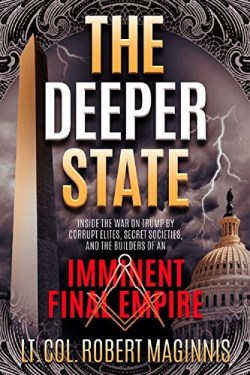 9780999189412 Deeper State : Inside The War On Trump By Corrupt Elites