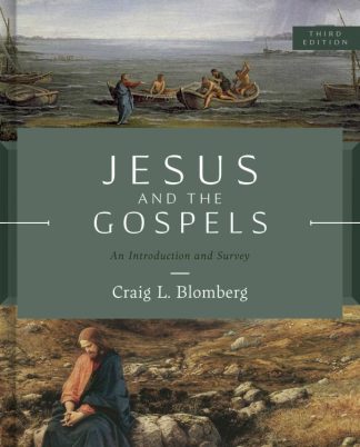 9781087753140 Jesus And The Gospels Third Edition