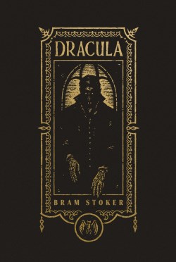 9781400344185 Dracula The Gothic Chronicles Collection