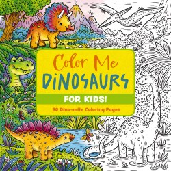 9781400344895 Color Me Dinosaurs For Kids