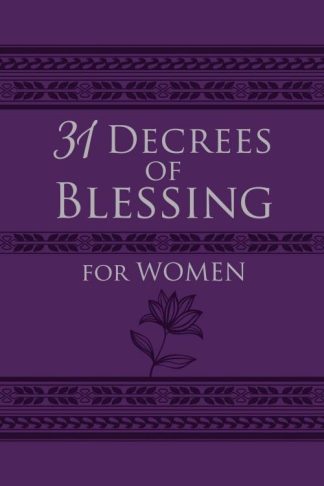 9781424558001 31 Decrees Of Blessing For Women