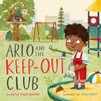 9781433589973 Arlo And The Keep Out Club