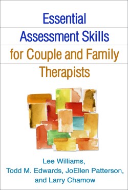 9781462516407 Essential Assessment Skills For Couple And Family Therapists