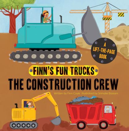 9781486713875 Construction Crew : A Lift-The-Page-Book