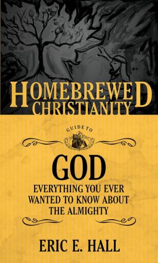 9781506405728 Homebrewed Christianity Guide To God