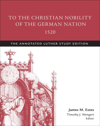 9781506413495 To The Christian Nobility Of The German Nation 1520