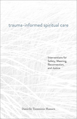 9781506485836 Trauma Informed Spiritual Care