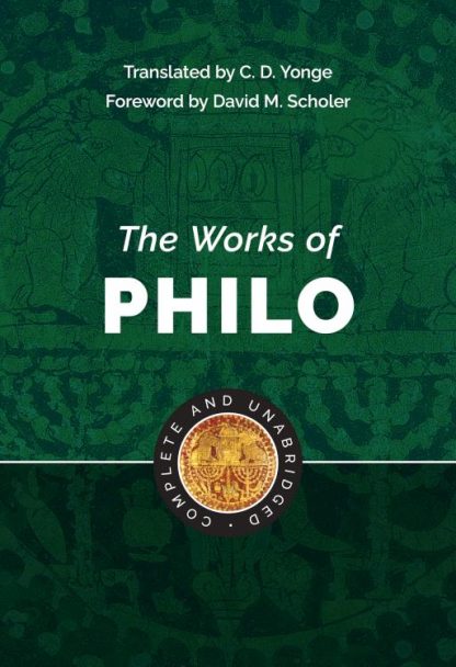 9781565638099 Works Of Philo (Revised)