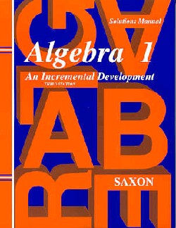 9781565771376 Saxon Algebra 1 Solutions Manual