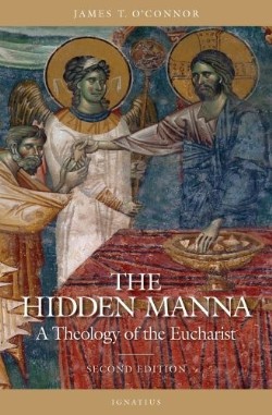 9781586170769 Hidden Manna : A Theology Of The Eucharist