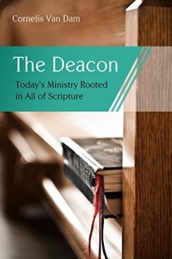 9781601785114 Deacon : The Biblical Roots And The Ministry Of Mercy Today