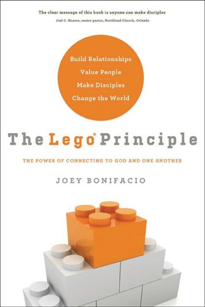 9781616386771 LEGO Principle : The Power Of Connecting To God And One Another