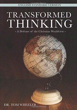 9781620207284 Transformed Thinking : A Defense Of The Christian Worldview - English Stand