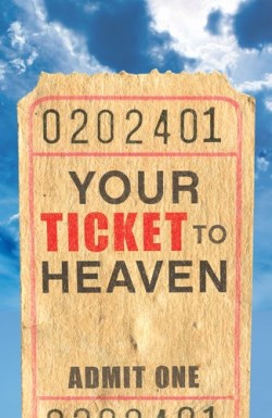 9781682162903 Your Ticket To Heaven ESV