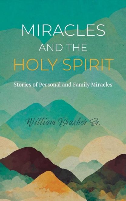 9781951350734 Miracles And The Holy Spirit