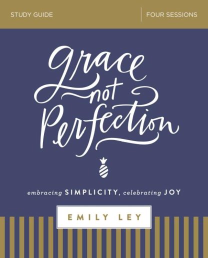 9780310088936 Grace Not Perfection Study Guide (Student/Study Guide)