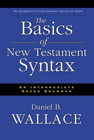 9780310232292 Basics Of New Testament Syntax