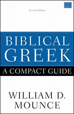 9780310598770 Biblical Greek A Compact Guide Second Edition