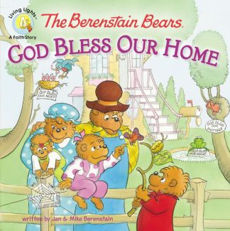 9780310720898 Berenstain Bears God Bless Our Home