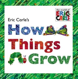 9780448487687 Eric Carles How Things Grow