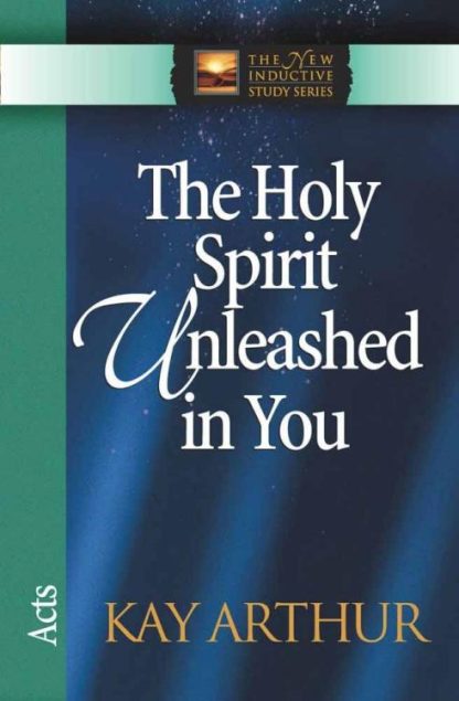 9780736908047 Holy Spirit Unleashed In You (Revised)