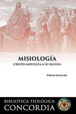 9780758659521 Misiologia - (Spanish)