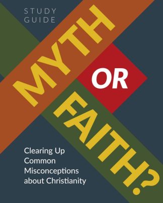 9780758676368 Myth Or Faith Study Guide (Student/Study Guide)