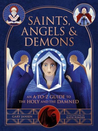 9780762484850 Saints Angels And Demons