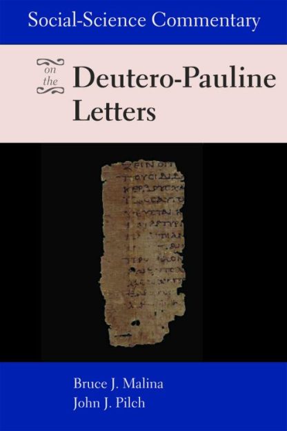 9780800699673 Social Science Commentary On The Deutero Pauline Letters