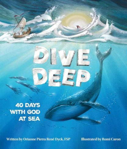 9780819819185 Dive Deep : 40 Days With God At Sea