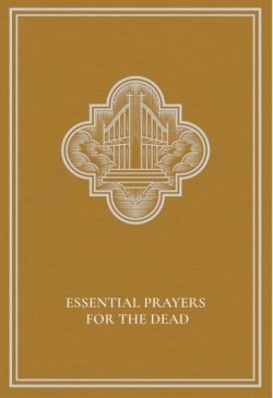 9780819883858 Essential Prayers For The Dead