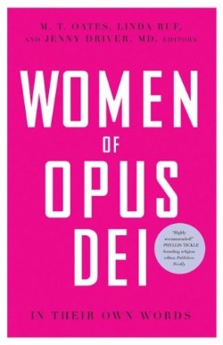 9780824524258 Women Of Opus Dei