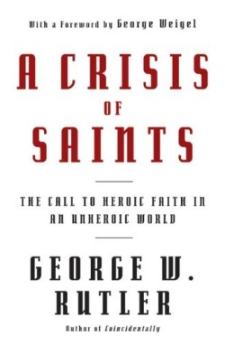 9780824525255 Crisis Of Saints (Reprinted)