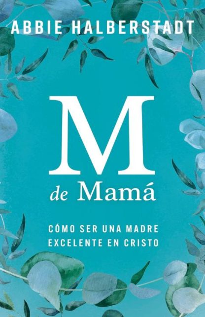 9780825450617 M De Mama - (Spanish)