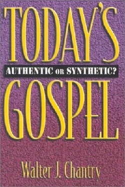 9780851510279 Todays Gospel : Authentic Or Synthetic