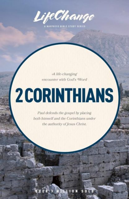 9780891099512 2 Corinthians : A Life Changing Encounter With Gods Word From The Book Of 2 (Stu