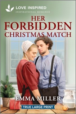 9781335904553 Her Forbidden Christmas Match (Large Type)