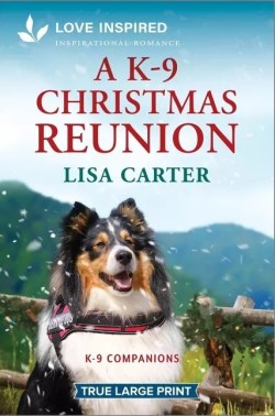 9781335904577 K-9 Christmas Reunion (Large Type)