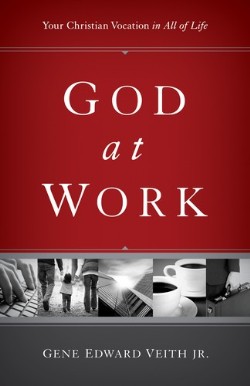 9781433524479 God At Work (Reprinted)