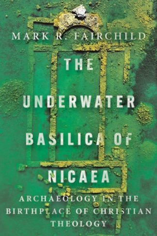 9781514010679 Underwater Basilica Of Nicaea