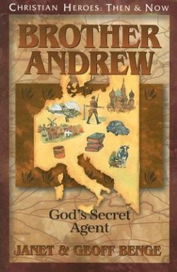 9781576583555 Brother Andrew : Gods Secret Agent