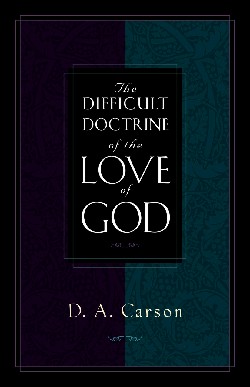 9781581341263 Difficult Doctrine Of The Love Of God